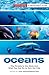 Oceans: The Threats to Our Seas and What You Can Do to Turn the Tide (Participant Guide Media)