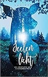 Seelenlicht: Im Zeichen der Verborgenen (Seelenlicht-Dilogie, #1)