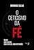 O Ceticismo da Fé - Deus by Rodrigo  Silva