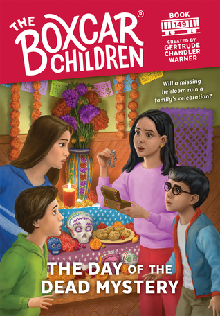 The Day of the Dead Mystery (The Boxcar Children #149)
