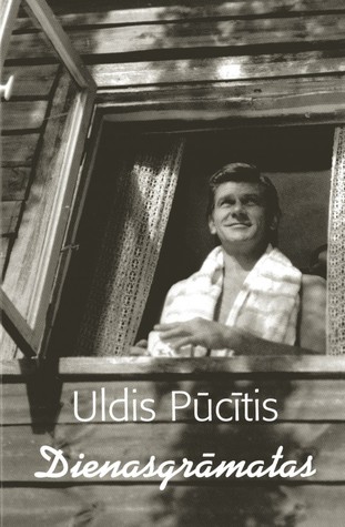 Uldis Pūcītis. Dienasgrāmatas (Hardcover)