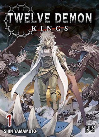 Twelve Demon Kings T01 (French Edition)
