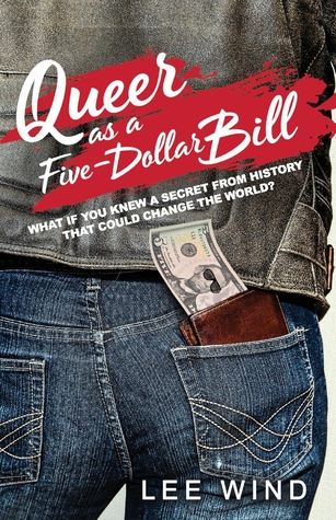 Queer as a Five-Dollar Bill (1)