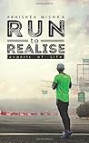 Run to Realise