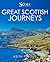 Great Scottish Journeys by Keith Fergus
