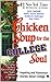 Chicken Soup For The College Soul by Canfield Jack