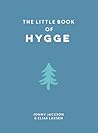 The Little Book of Hygge The Little Book of Hygge