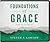 Foundations of Grace: New Testament