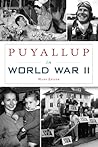 Puyallup in World War II (Military)