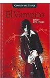 El Vampiro by John William Polidori