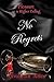 No Regrets by Savannah Aries