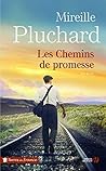 Les chemins de promesse (Terres de France) (French Edition)
