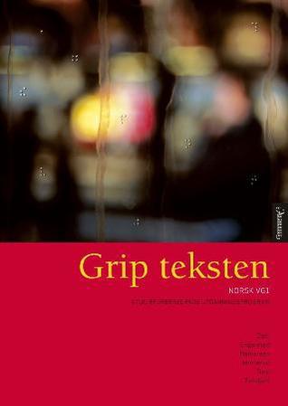 Grip teksten. Norsk Vg1