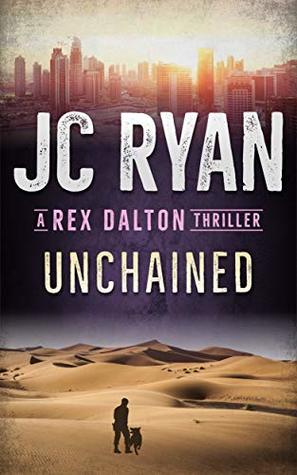 Unchained (Rex Dalton #2)