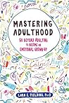 Mastering Adultho...