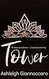 Tower by Ashleigh Giannoccaro