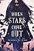 When Stars Come Out (When S...