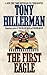 The First Eagle by Tony Hillerman