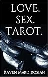 LOVE. SEX. TAROT.