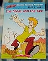 Scooby Doo: The Ghost and the Bee (Phonics Reading Program Set 2 bk 3)