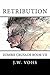 Retribution: Zombie Crusade Book VII