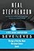 Seveneves eBook Sampler - pages 3-108: A free excerpt from Seveneves by Neal Stephenson