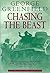 Chasing the Beast: One Man's War