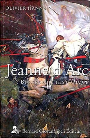 Jeanne d'Arc - Biographie historique