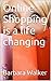 Online Shopping is a life c...