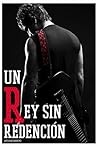Un rey sin redencion (Saga Príncipes #3) Un rey sin redencion (Saga Príncipes #3)