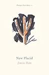 New Placid (Platypus Press Shorts, #9) New Placid (Platypus Press Shorts, #9)
