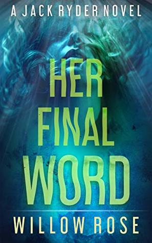 Her Final Word (Jack Ryder #6)