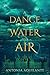 A Dance of Water and Air (Elemental Magicae #1)