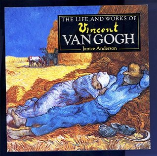 The Life And Works Of Vincent Van Gogh (Paperback)