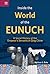 Inside the World of the Eunuch by Melissa S. Dale