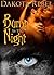 Bump in the Night by Dakota Rebel