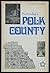Yesterday's Polk County