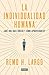 Individualidad humana: Qué nos hace diferentes y cómo aprovecharlo