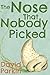 The Nose That Nobody Picked by David Parkin