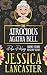 The Atrocious Agatha Bell (Delia Darling Mystery Book 4)