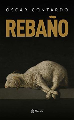 Rebaño (Spanish Edition)