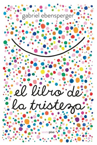 El libro de la tristeza (Hardcover)