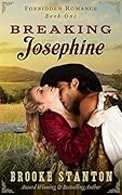 Breaking Josephine
