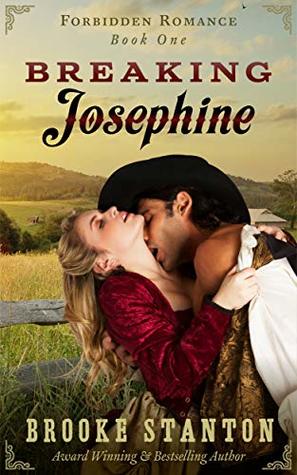 Breaking Josephine (Forbidden Romance #1)