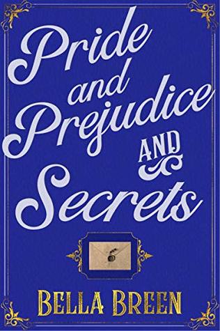 Pride and Prejudice and Secrets (The Poison Series Book 2)