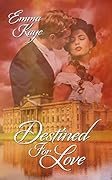 Destined for Love: Sister book to Time for Love