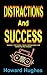 Distractions and Success, V...