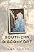 Southern Discomfort: A Memoir