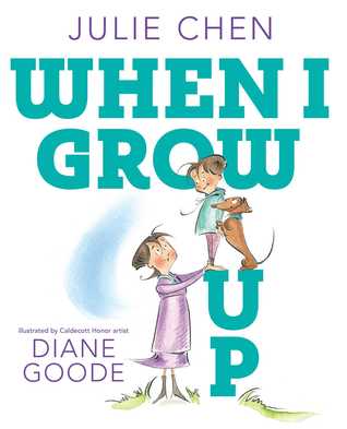 When I Grow Up (Hardcover)