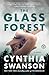 The Glass Forest